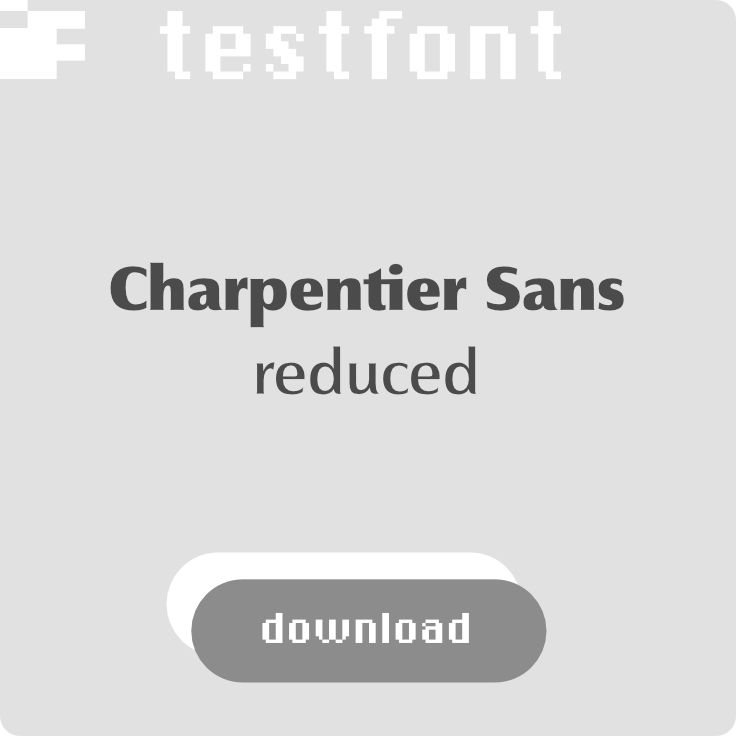 download kostenlosen Testfont Charpentier Sans