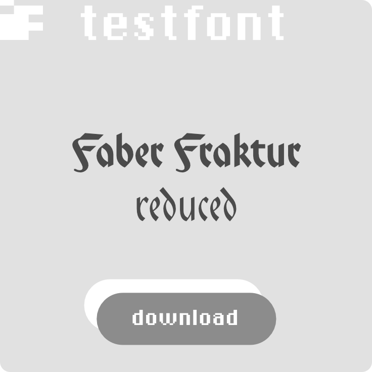 download kostenlosen Testfont Faber Fraktur