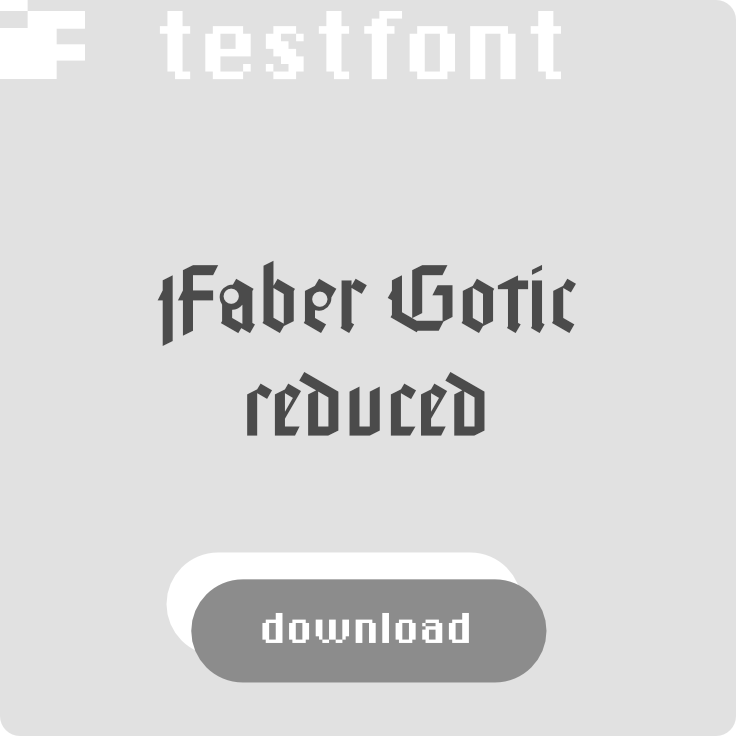 download kostenlosen Testfont Faber Gotik