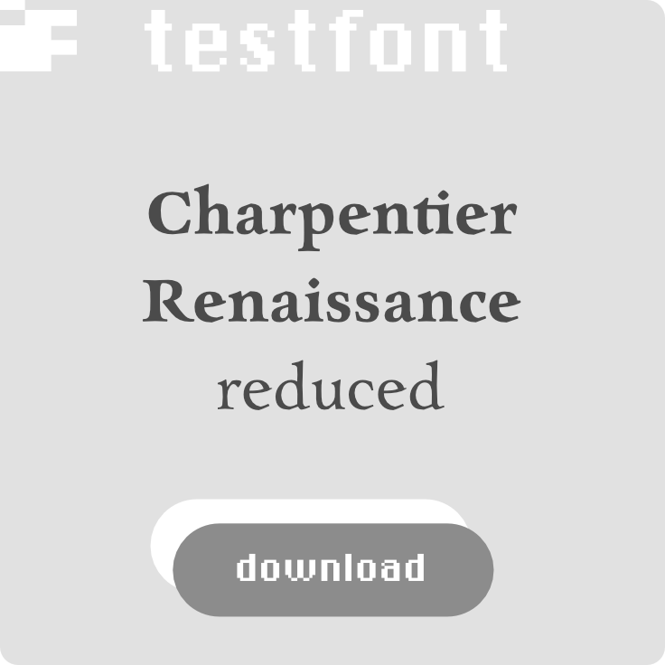 download kostenlosen Testfont Charpentier Renaissance