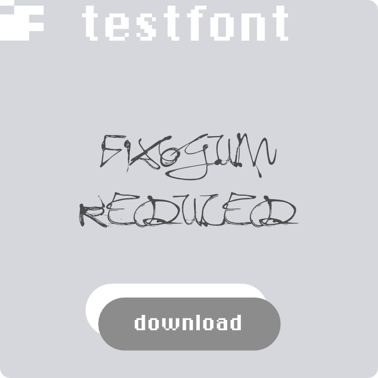 download kostenlosen Testfont Fixogum