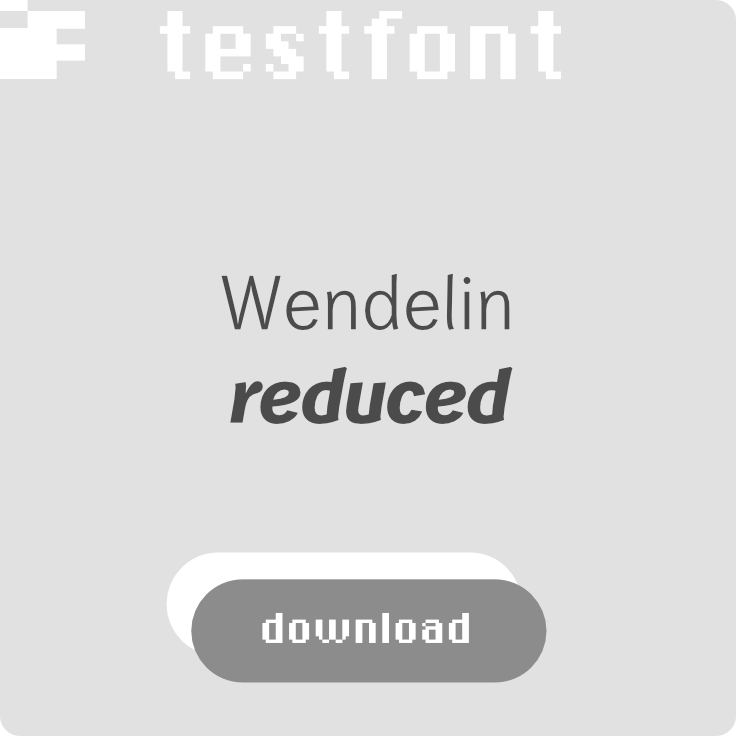 download kostenlosen Testfont Wendelin